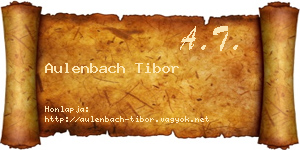 Aulenbach Tibor névjegykártya